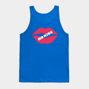 No kiss Tank Top